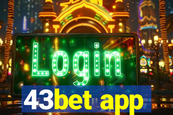 43bet app